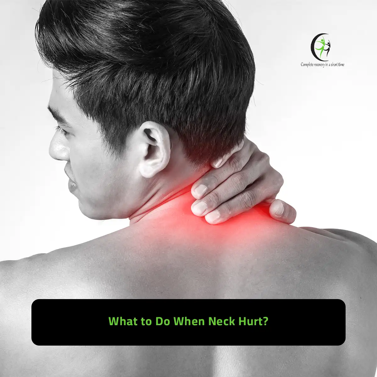 What to Do When Neck Hurt